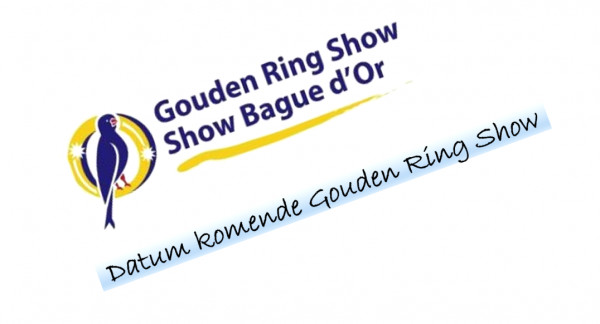 Datum komende Gouden Ring Show
